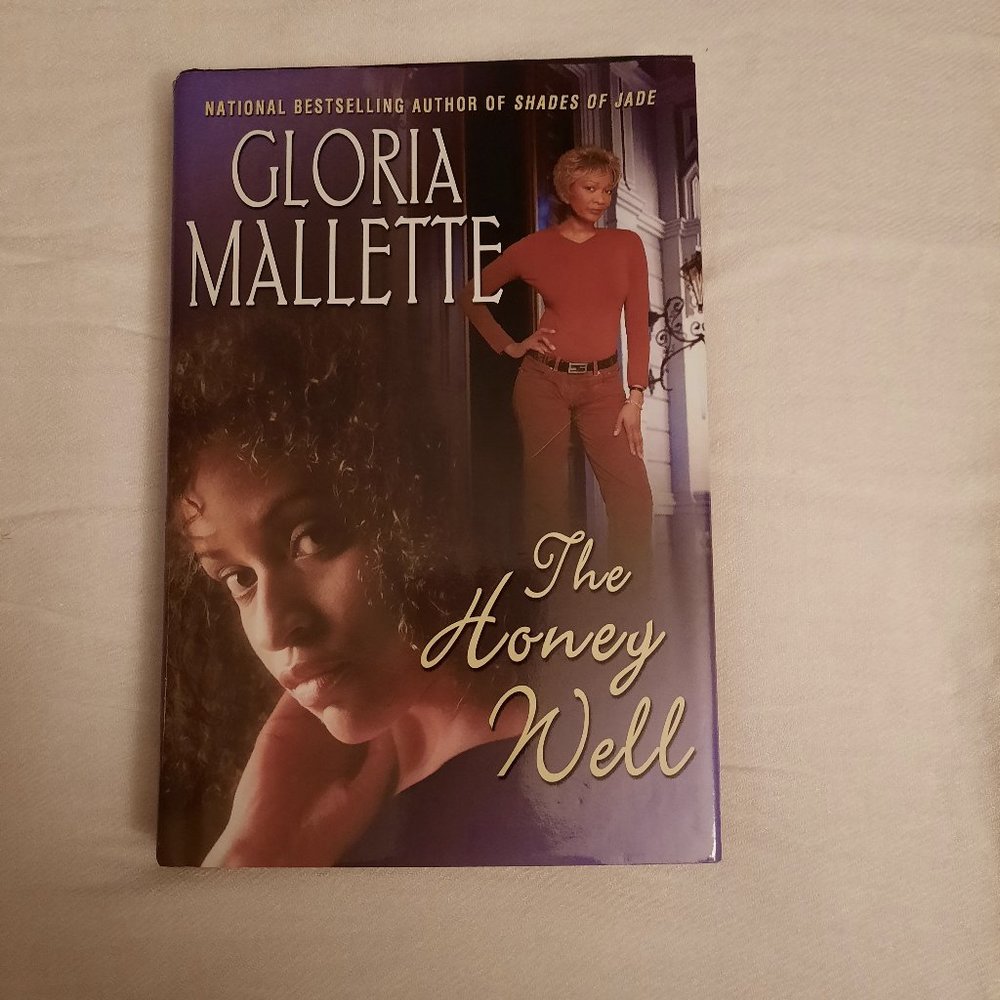 The Honey Well by Gloria Mallette